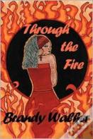 Through The Fire