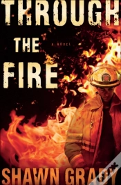Capa do artigo Through The Fire (First Responders Book #1)