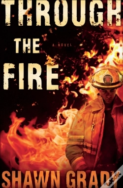 Capa do artigo Through The Fire (First Responders Book #1)