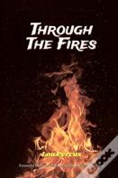 Through The Fires