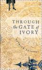 Through The Gate Of Ivory - Preview