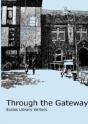 Through The Gateway - Preview