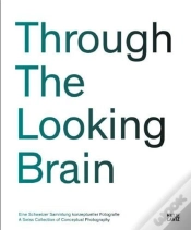 Capa do artigo Through The Looking Brain /Anglais/Allemand
