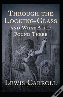 Capa do artigo Through The Looking Glass (And What Alice Found There) Annotated