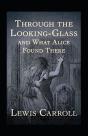 Through The Looking Glass (And What Alice Found There) Annotated - Preview