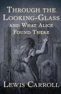 Through The Looking Glass (And What Alice Found There) Illustrated - Preview