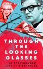 Through The Looking Glasses - Preview