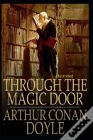 Through The Magic Door Illustrated