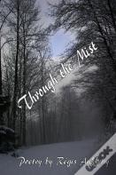 Through The Mist