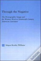 Through The Negative