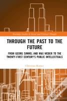 Through The Past To The Future