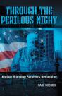 Through The Perilous Night: Khobar Bombi - Preview