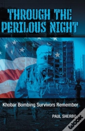 Capa do artigo Through The Perilous Night: Khobar Bombi