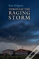 Through The Raging Storm