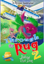 Through The Rug 2 - Preview