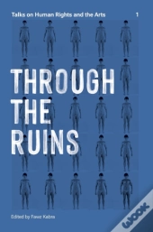 Through The Ruins Volume 1