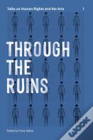 Through The Ruins Volume 1