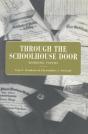 Through The Schoolhouse Door - Preview