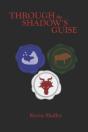 Through The Shadow'S Guise - Preview