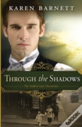 Through The Shadows