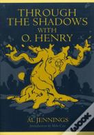 Through The Shadows With O.Henry