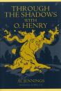 Through The Shadows With O.Henry - Preview