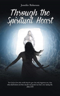 Through The Spiritual Heart - Preview