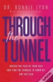 Through The Tunnel