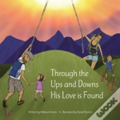 Capa do artigo Through The Ups And Downs His Love Is Found