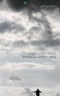 Through The Valley - Preview