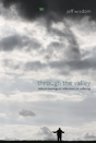 Through The Valley - Preview