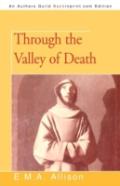 Through The Valley Of Death