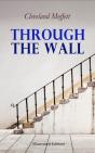 Through The Wall (Illustrated Edition) - Preview