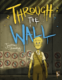 Through The Wall - Preview