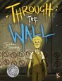 Through The Wall - Preview