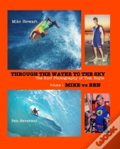 Through The Water To The Sky