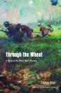 Through The Wheat - Preview