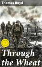 Through The Wheat - Preview