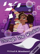 Through The Window