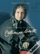 Through The Year With Catherine Booth