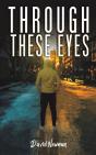 Through These Eyes - Preview