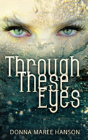 Through These Eyes - Preview