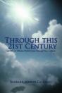 Through This 21st Century: Let Others - Preview