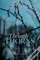 Through Thorns