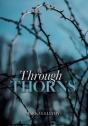 Through Thorns - Preview