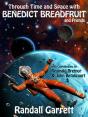 Through Time And Space With Benedict Breadfruit (And Friends) - Preview