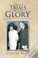 Through Trials To Glory