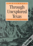 Through Unexplored Texas