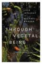 Through Vegetal Being - Preview