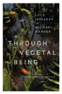 Through Vegetal Being - Preview